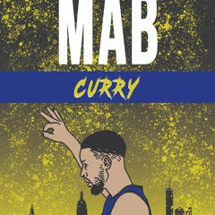MAB - Curry Prod. By BirdieBandz
