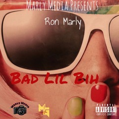 Bad lil Bih