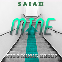 Saiah- Mine (Prod. Scandibeats)