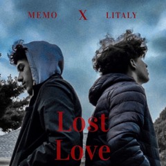 Lost Love (feat. Memo)