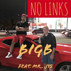 No Links feat. Mr. J1S