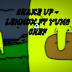 LENNOX FT ITSFUXKNDREDAY - SHAKE UP