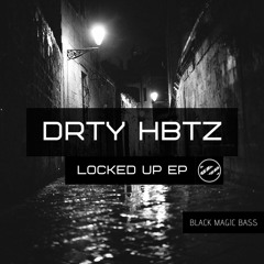 DRTY HBTZ - Nah Mean