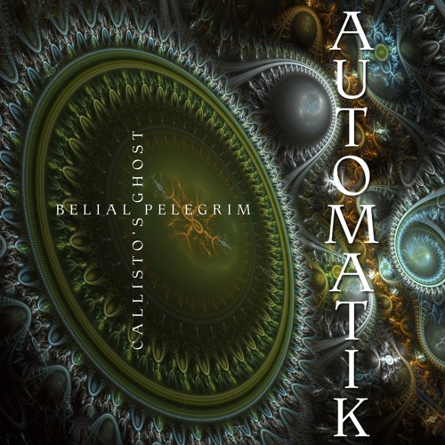 Automatik | Belial Pelegrim ☢ Callisto's Ghost