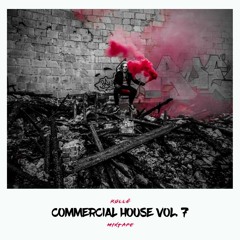 Commercial House vol. 7 (Mixtape)