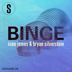 Bryan Silverstein & Ivan James -The Binge Podcast Episode 14 - Miami pt 2