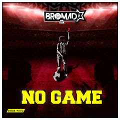 No Game (Original Mix)