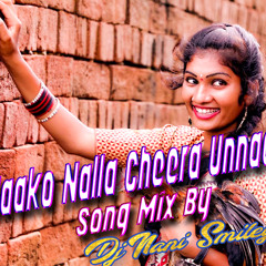 Naako Nalla Cheera Unnadi New Folk Song [ Pad Style ] Mix Master By Dj Nani Smiley