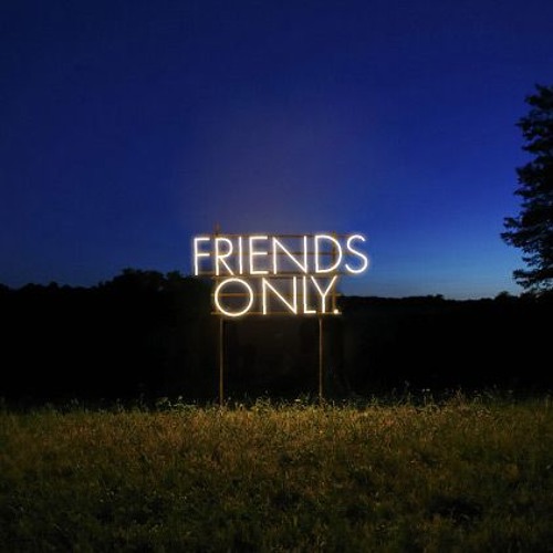 Stream FrIENDS ONLY MIX EP. 1 by DTMBOFFICIAL
