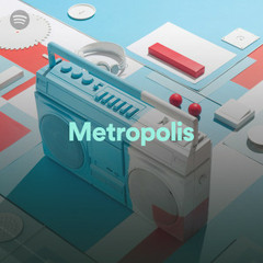 Metropolis