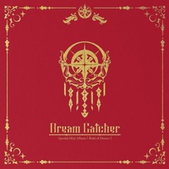 Dreamcatcher - Raid Of Dream