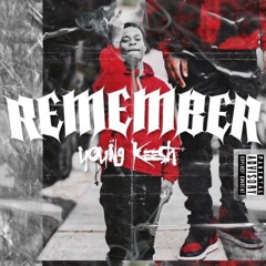 "Remember" Prod. (Wavy Tre)