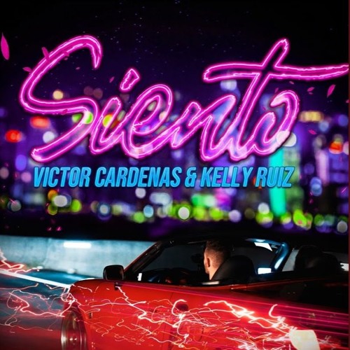 Siento - Victor Cardenas & Kelly Ruiz - (Dj Monst3r5 Remix)