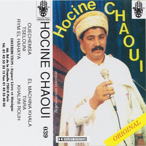 HOCINE CHAOUI - Ouechemsa