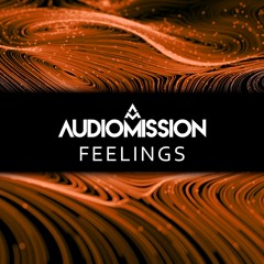 Audiomission - Feelings - Free DL!