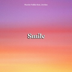 Smile (ft. Jordan)