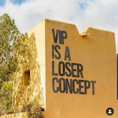 r0n - VIP IS A LOSER CONCEPT