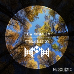 Slow Nomaden - Eternal Blue Sky