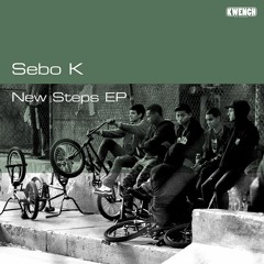 Sebo K - New Steps (Dub)