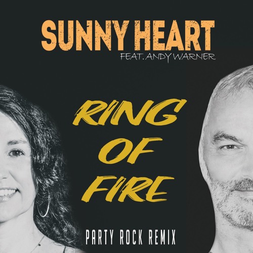 Stream Ring of fire (Partyrock Remix) by SUNNY HEART | Listen online for  free on SoundCloud