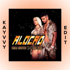 Omar Montes, Bad Gyal - Alocao [KAYVVY EDIT]