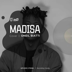 MADISA (Cover- Oneil Biatti )