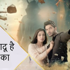 Aman's BG Music 2 | Yehh Jaadu Hai Jinn Ka | Vikram Singh Chauhan | Aditi Sharma | StarPlus | SSM