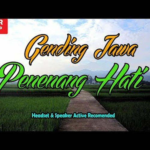 Instrumen Gending Jawa Penenang Hati dan Pikiran Paling Cocok untuk Pengantar Tidur