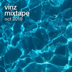 VINZ - Mixtape - Oct 2019