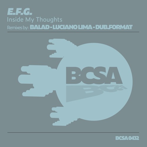 E.F.G. - Inside My Thoughts (Luciano Lima Remix) [Balkan Connection South America]