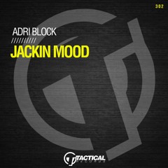 Adri Block - Jackin Mood (Jackin Mix)