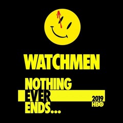 Trent Reznor & Atticus Ross — End Credits (Mix)- Watchmen 2019
