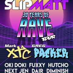 NextJen @ Slipmatt 30 Years of Rave Tour Perth