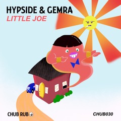 Hypside & GEMRA - Little Joe (Danny Kolk's 'Let's Get Weird' Mix)