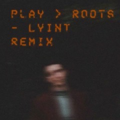 Darcy Holmes - Roots (Lyint Remix)