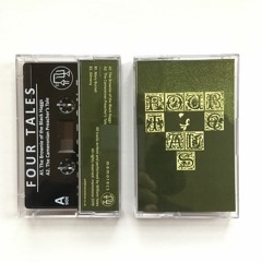 'FOUR TALES' Cassette Clips [Released 31st Oct 2019]