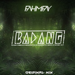FF - Badang (Original Mix)