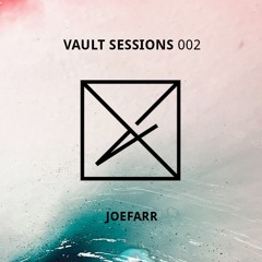 Vault Sessions #002 - JoeFarr Hybrid live | Jaded 20/10