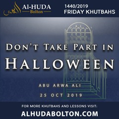 Khutbah: Don't Take Part In Halloween