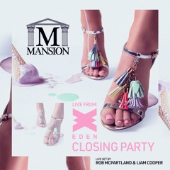 Mansion Ibiza Closing Live Mix By Rob Mcpartland & Liam Cooper