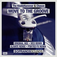 Rob Cain & Cheeze - To The Groove **FREE DOWNLOAD**