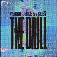 The Drill (with 7skies)