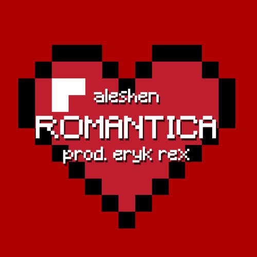 aleshen - romantica (prod. Eryk Rex)