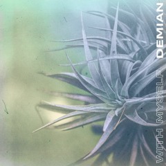 03) Demian - Good Old Fashioned Love (IB002)