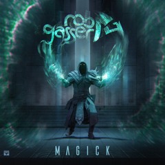 Rob Gasser - Magick EP