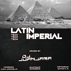IMPERIO LATINO - TECH - JUANJARA