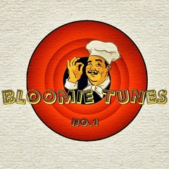 BLOOMIE TUNES (No. 1)