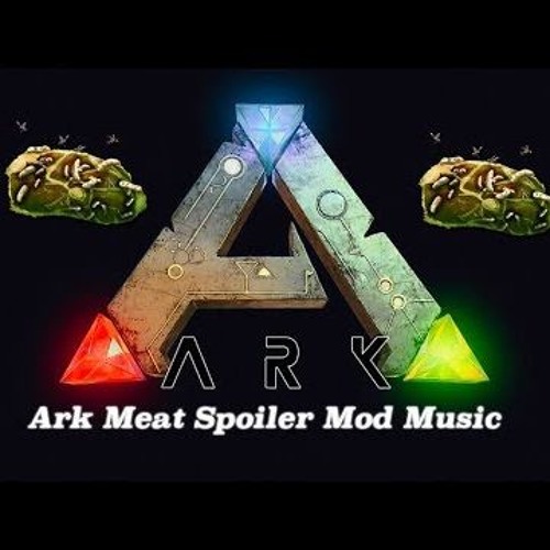 Stream Ark Meat Spoiler Music by 27thSpade | Listen online for free on  SoundCloud