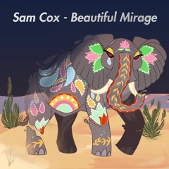 Sam Cox - Beautiful Mirage