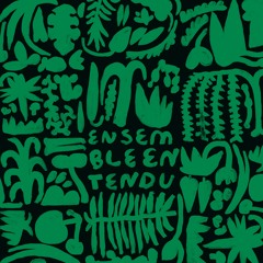 Ensemble Entendu